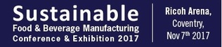 Sustainable Food & Beverage Manufacturing Conference & Exhibition 2017